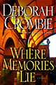 Deborah Crombie: Where Memories Lie